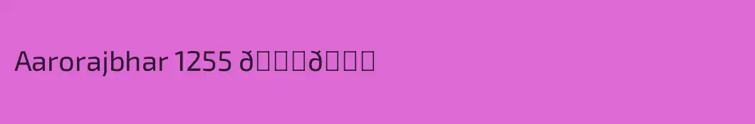 Aarorajbhar 1255 💞💞